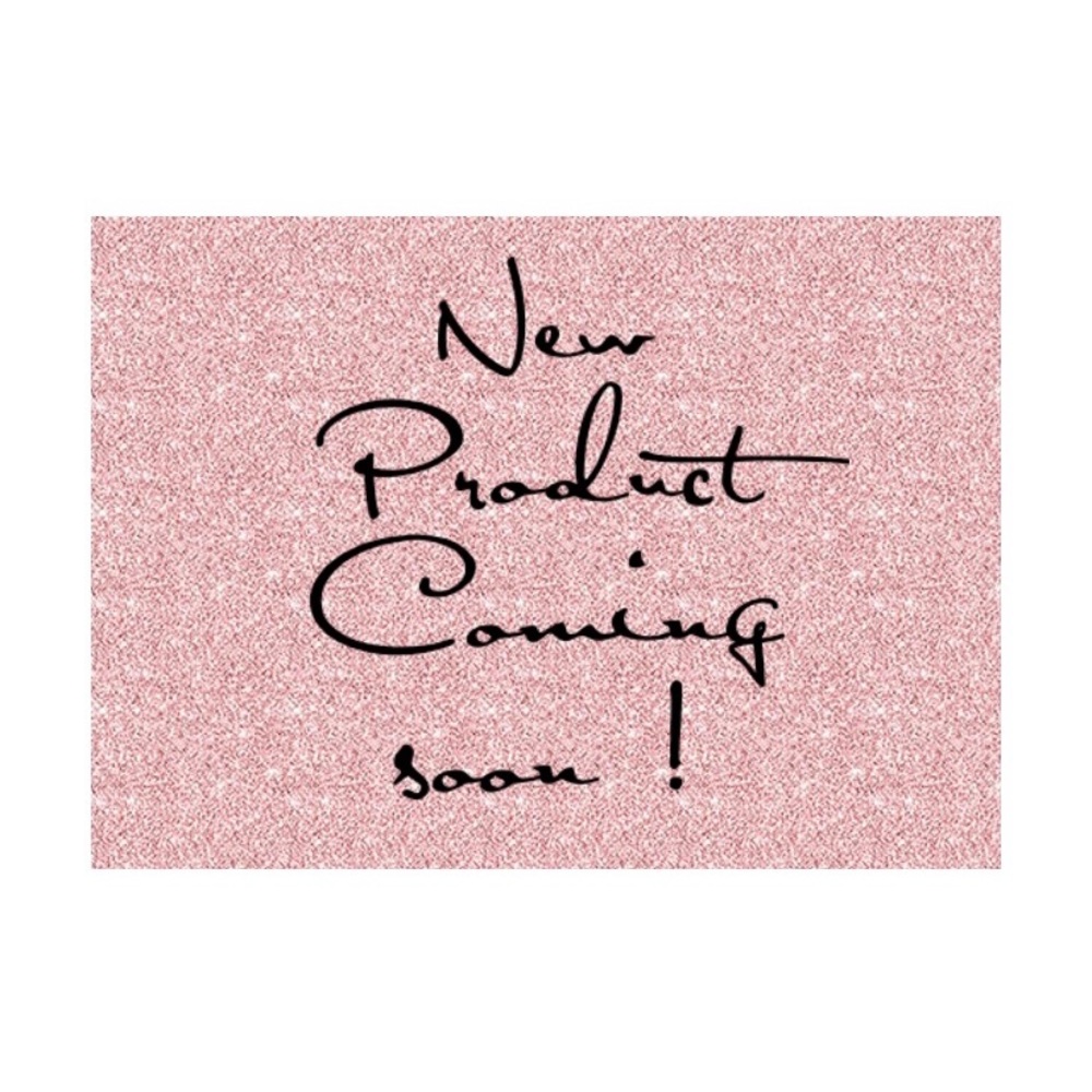 New Products Coming Soon 💕